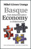 Basque Economy from Industrialization to Globalization (Paperback)