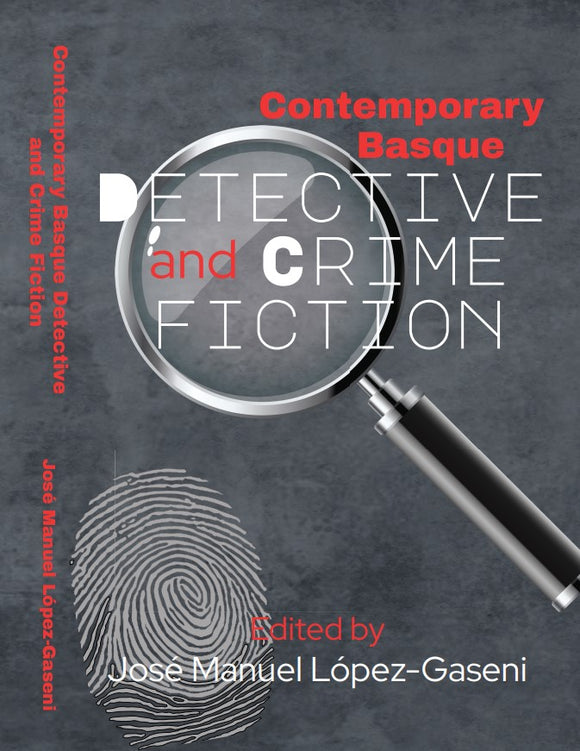 Contemporary Basque Detective and Crime Fiction
