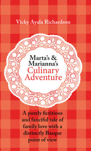 Marta's and Marianna's Culinary Adventure