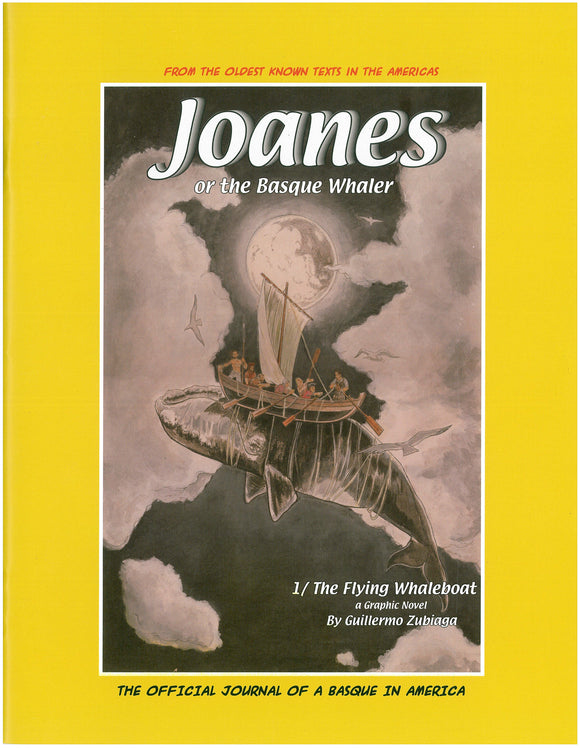 Joanes or the Basque Whaler: The Flying Whaleboat