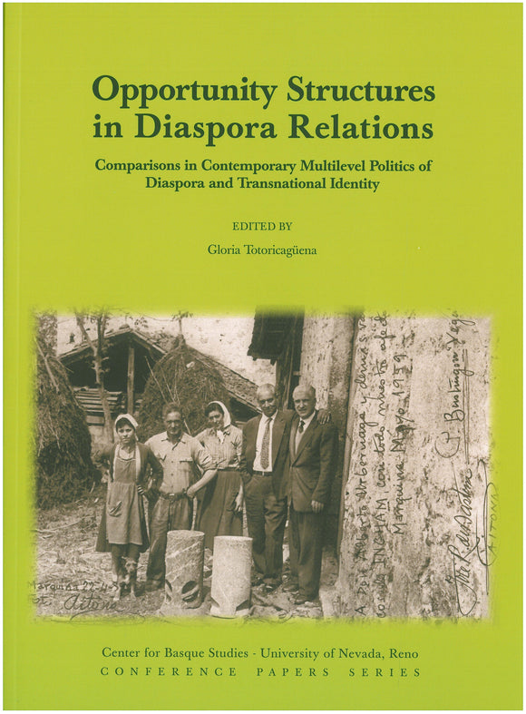Opportunity Structures in Diaspora Relations: Comparisons in Contemporary Multilevel Politics of Diaspora and Transnational Identity (Hardcover)
