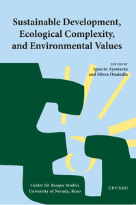 Sustainable Development, Ecological Complexity, and Environmental Values
